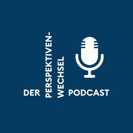 Show cover of Der Perspektivenwechsel-Podcast mit Markus Schwemmle