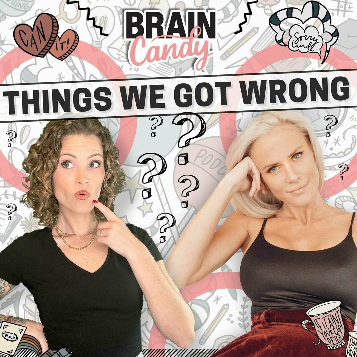 Listen to Things We Got Wrong podcast | Deezer