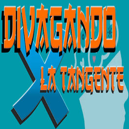 Show cover of Divagando X La Tangente