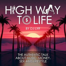 Show cover of High Way To Life