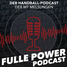 Show cover of FULLE POWER - der Handballpodcast der MT Melsungen