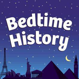 Show cover of Bedtime History: Inspirational Stories for Kids and Families