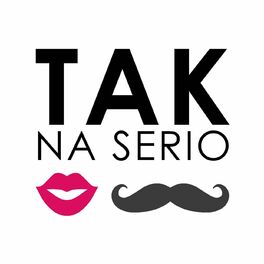Show cover of Tak na Serio