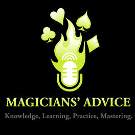 Show cover of Magicians Advice Podcast