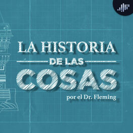 Show cover of La historia de las cosas | PIA Podcast