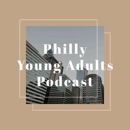 Show cover of Philly Young Adults Podcast