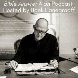 Show cover of Bible Answer Man Podcast with Hank Hanegraaff