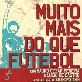 Show cover of Muito Mais Do Que Futebol