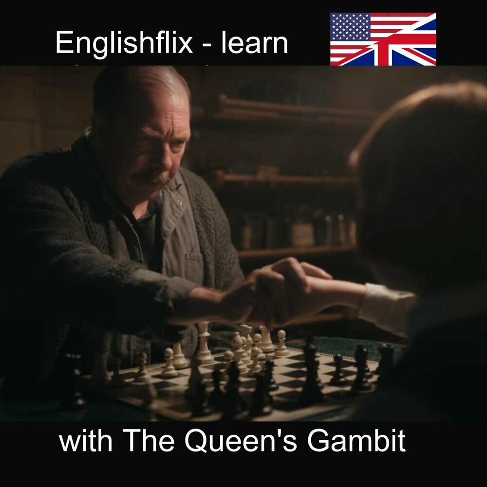 The Queen's Gambit /anglais