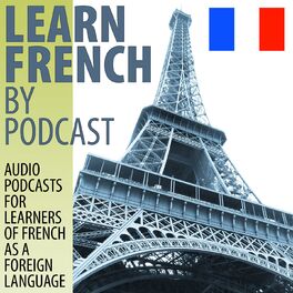 Show cover of Learn French by Podcast