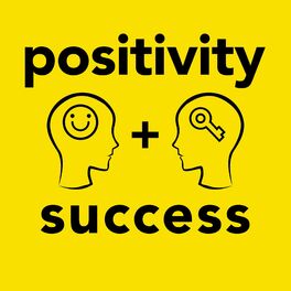 Show cover of Positivity and Success