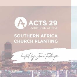 Show cover of Acts 29 Southern Africa