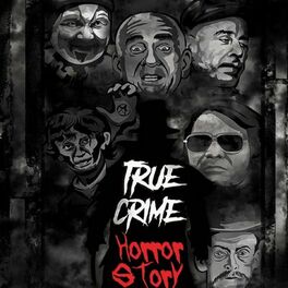Show cover of True Crime Horror Story Podcast