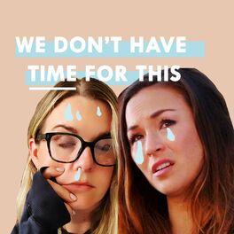 Show cover of We Don't Have Time For This