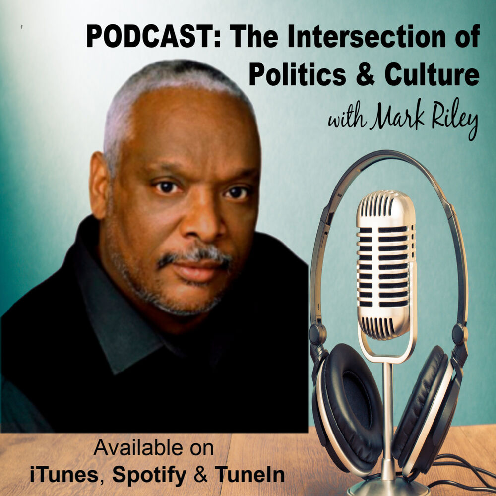 Listen to Mark Riley: The Intersection of Politics and Culture podcast |  Deezer