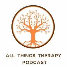 Show cover of All Things Therapy