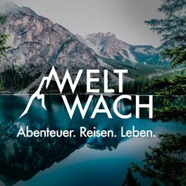 Show cover of Weltwach – Abenteuer. Reisen. Leben.