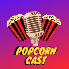 Show cover of PopCorn Cast