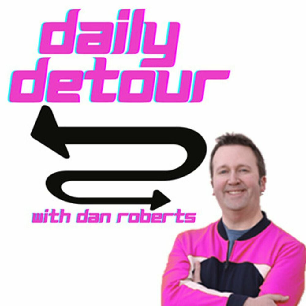Listen to Daily Detour with Dan Roberts podcast Deezer