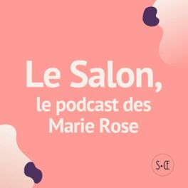 Show cover of Le Salon - le podcast de l'association 