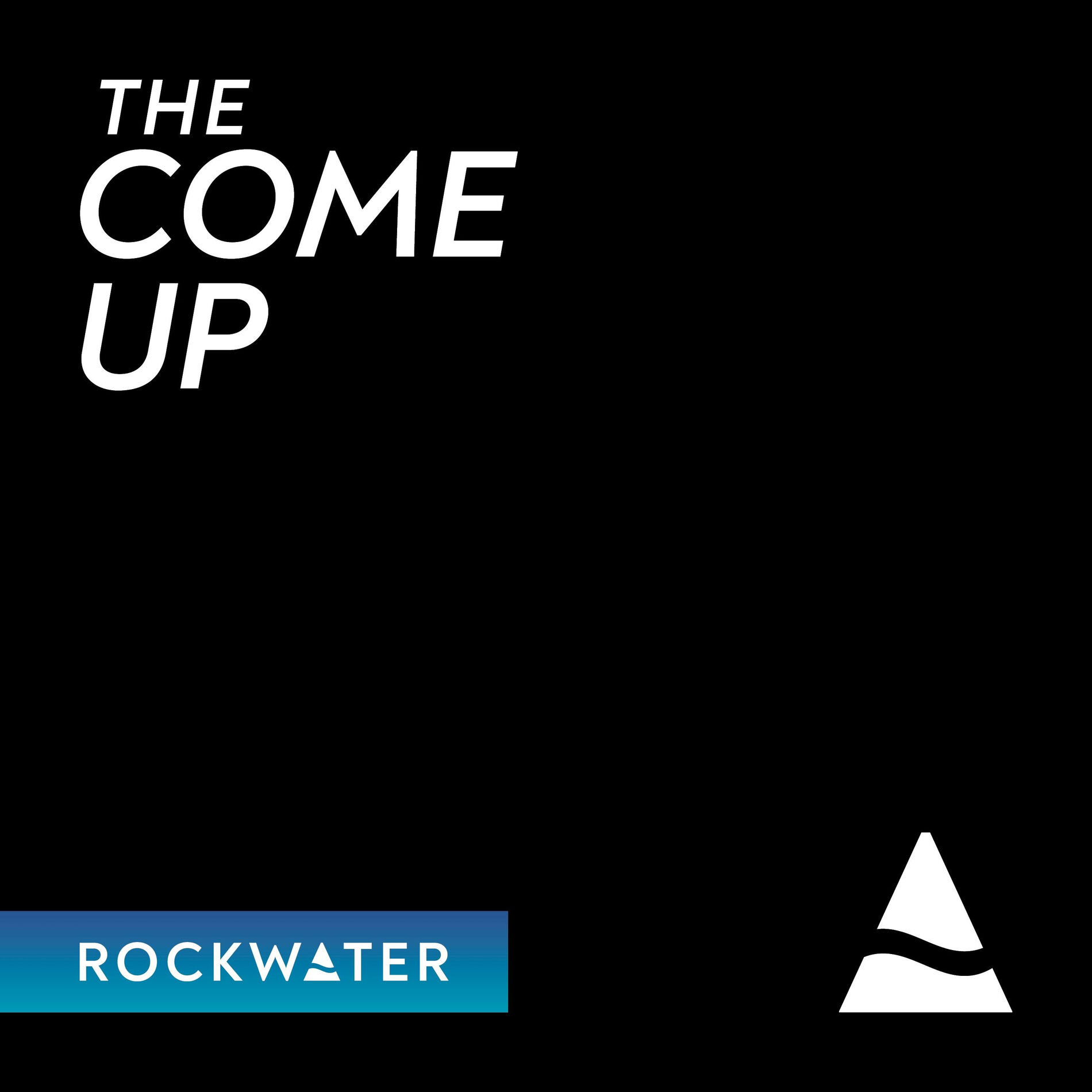 Listen to The Come Up podcast | Deezer