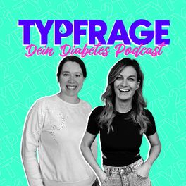 Show cover of Typfrage - Der Diabetes-Podcast mit Kim und Freddie