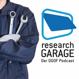 Show cover of research GARAGE - Der DGOF Podcast