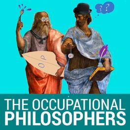 Show cover of The Occupational Philosophers - A not-so-serious business podcast to spark Creativity, Imagination and Curiosity