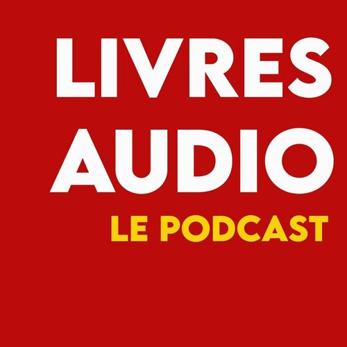 Livres audio et Podcasts - Essayez Gratuitement