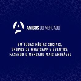 Show cover of Amigos do Mercado Podcasts