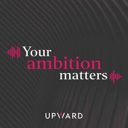 Show cover of Your ambition matters