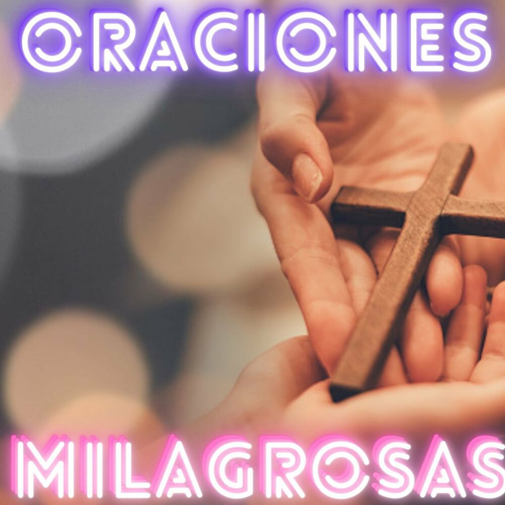 Listen to ORACIONES PODEROSAS y MILAGROSAS?? podcast | Deezer