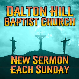 Show cover of Dalton Hill Baptist Church