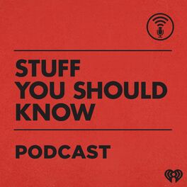 Show cover of Stuff You Should Know