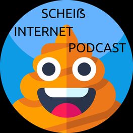 Show cover of Scheiß-Internet-Podcast