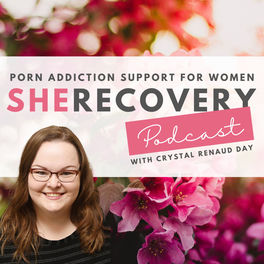 Listen to SheRecovery Podcast with Crystal Renaud Day podcast | Deezer