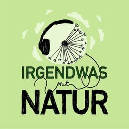 Show cover of Irgendwas mit Natur - Der FÖJ-Podcast