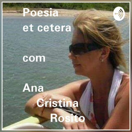 Show cover of Poesia et cetera com Ana Cristina Rosito