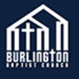 Show cover of Burlington Baptist Church Podcast