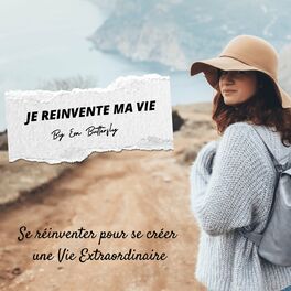 Show cover of Je réinvente ma vie