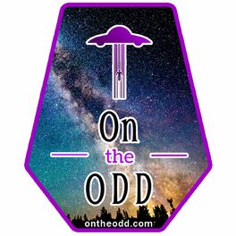 Show cover of On The Odd: Cults, Hauntings, The Paranormal & Unexplained