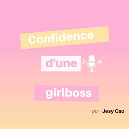 Show cover of Confidence d'une Girlboss