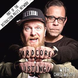 Show cover of Hardcore Listing with Chris & Stu