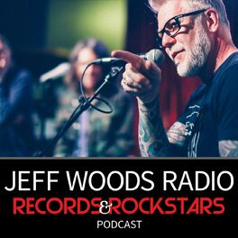 Show cover of Jeff Woods Radio, Records & Rockstars