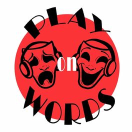 Show cover of Play On Words Podcast