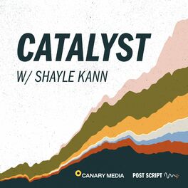 Show cover of Catalyst with Shayle Kann