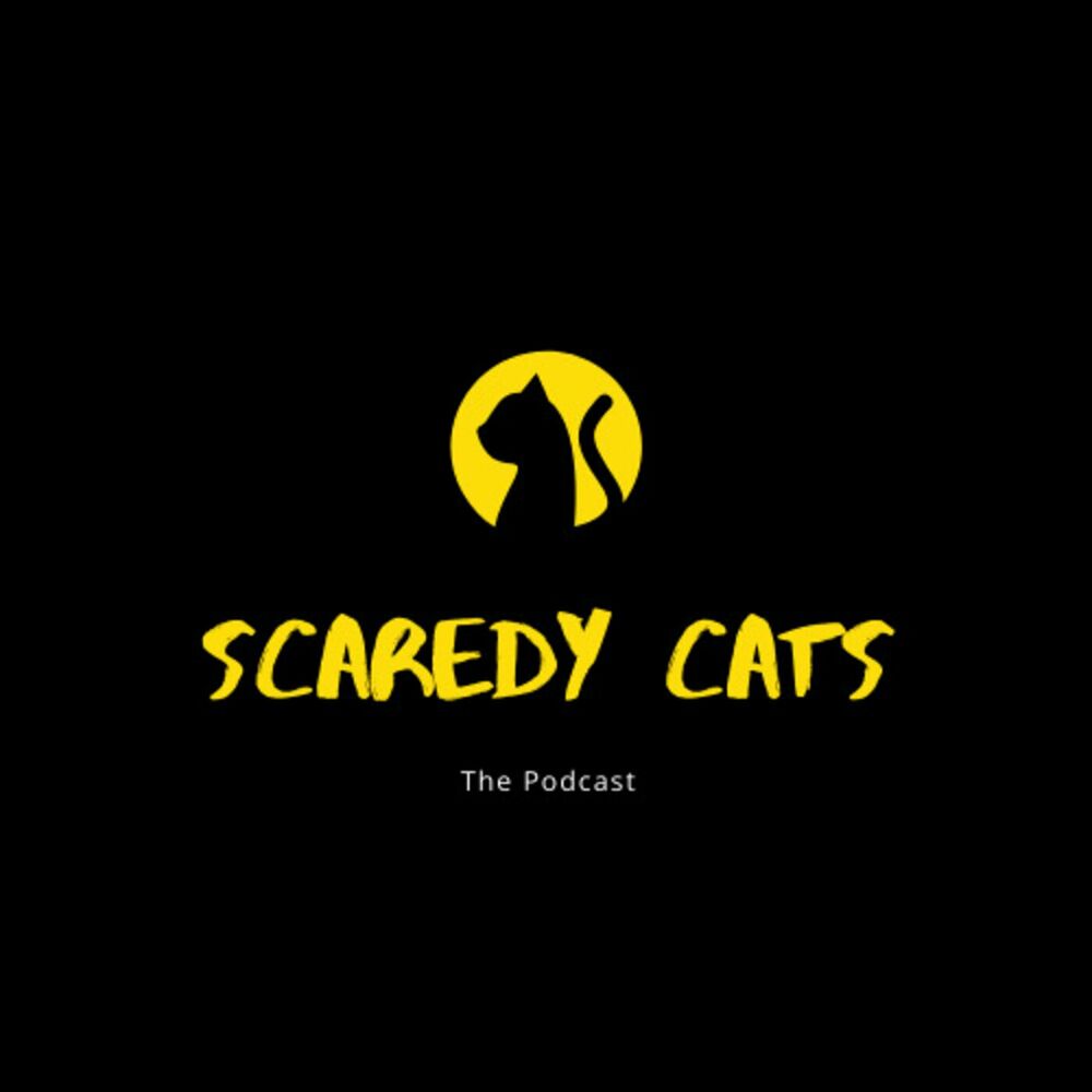 Listen to Scaredy Cats podcast