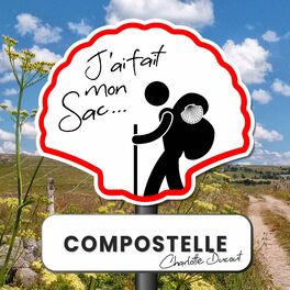 Show cover of Compostelle: j'ai fait mon sac!