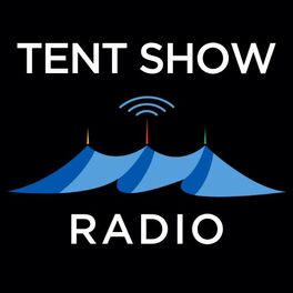 Show cover of Tent Show Radio
