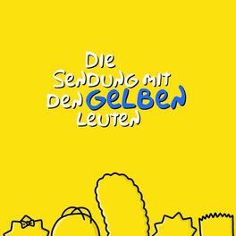 Show cover of Die Sendung mit den gelben Leuten